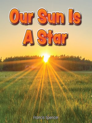 cover image of Our Sun Is a Star